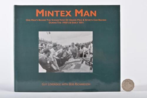 MINTEX/GRAND PRIX: Hardback book, #468 of 1000 editions by Guy Loveridge.