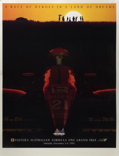 ADELAIDE GP: A large 1992 Adelaide Grand Prix poster reading "A Race Of Heroes In A Land Of Dreams"