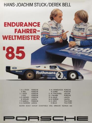 PORSCHE: A large Porsche factory produced "Endurance Fahrer-Weltmeister `85" poster featuring Hans-Joachim Stuck and Derek Bell