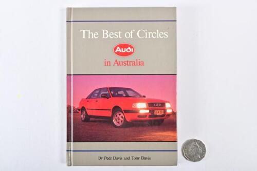 AUDI: Hardback book. "The best of circles", by Davis, A history of progress.
