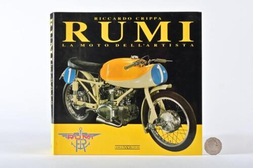 RUMI: A hardcover book "Rumi, La Moto Dell'artista" by Riccardo Crippa, published 1992 by Giorgio Nada Editore, 255 pages