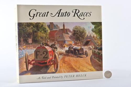 PETER HELCK: A large format hardcover book "Great Auto Races" by Peter Helck, published 1975 by Harry N Abrams, 265 pages