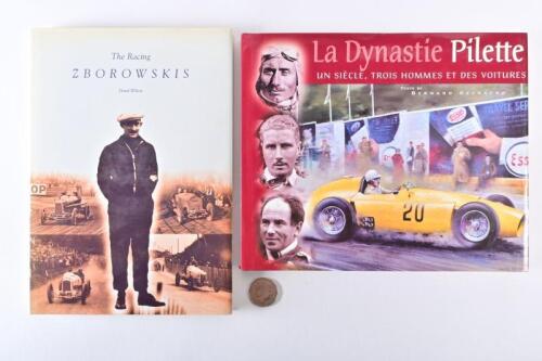 GRAND PRIX: Two hardcover books "La Dynastie Pilette" by Bernard Geeraerd, in French text and "the Racing Zborowskis" by David Wilson