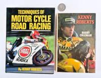 KENNY ROBERTS/MOTOGP: Two hardback books, "Kenny Roberts" by Coleman & "Techniques of Motor Cycle Road Racing", by Roberts.