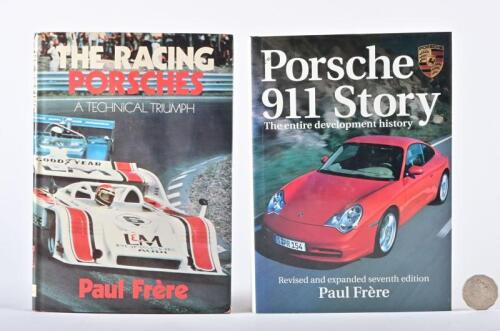 PORSCHE/FRERE: Two hardback books by Paul Frere, "Porsche 911 Story", the seventh edition, and "The Racing Porsches: a technical triumph," is signed.