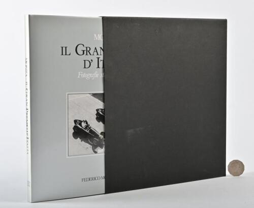 MONZA: A signed copy of "Il Gran Premio d'Italia" texts edited by Adriano Cimarosti and Franco Zagari, signed by both editors