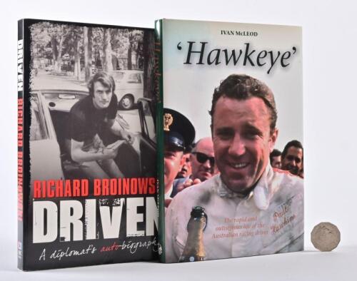 HAWKEYE/BROINOWSKI: Two hardcover books "Hawkeye" by Ivan McLeod and "Driven" by Richard Broinowski
