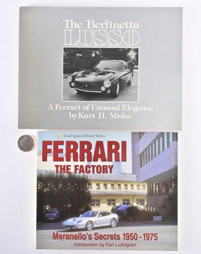FERRARI: Two softback books, "Ferrari: The Factory" and "The Berlinetta Lusso"