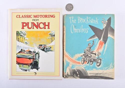 HUMOUR/BROCKBANK: Two hardback books, "The Brockbank Omnibus" and "Classic Motoring from Punch"