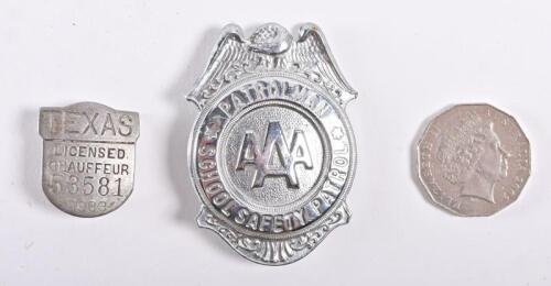 VINTAGE BADGES: An AAA Patrolman School Safety Patrol badge for crossing guards and a 1933 Texas licensed chauffeur badge, the largest 6.5cm long