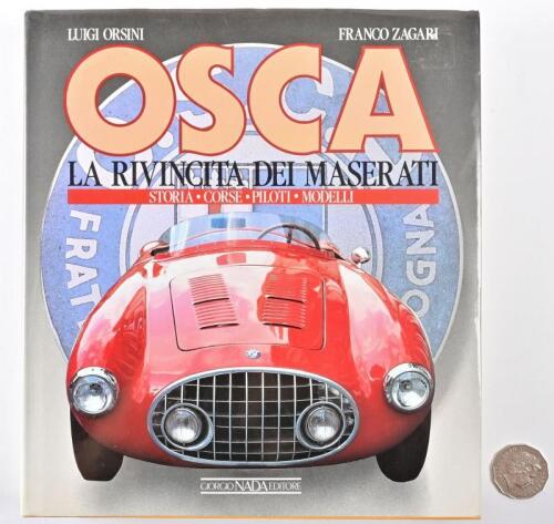 OSCA: "Osca, La Rivincita Dei Maserati" hardcover book by Luigi Orsini and Franco Zagari