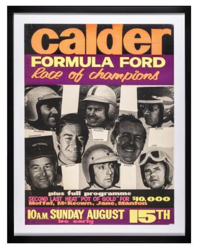 CALDER: A large striking original 1971 poster from "Calder Formula Ford Race of Champions" featuring Brabham, Stillwell, Moffat, Bartlett, Hamilton, Jane, Matich, Geoghegan, image 97cm high x 72.5cm visible