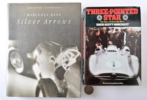MERCEDES-BENZ: Two hardcover books relating to Mercedes-Benz, including "Mercedes-Benz Silver Arrows" by Markus Bolinger and Clauspeter Becker