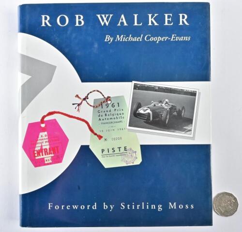 ROB WALKER: "Rob Walker" by Michael Cooper-Evans, with signed signature card by Rob Walker