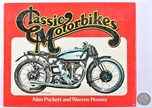MOTORCYCLING: "Classic Motorbikes" hardcover book by Allan Puckett and Warren Penney