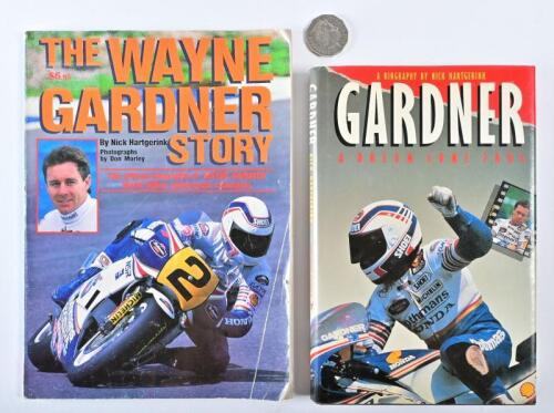 WAYNE GARDNER: Two books relating to Wayne Gardner, including "Gardner, A Dream Come True" by Nick Hartgerink
