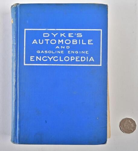 DYKE'S AUTOMOBILE AND GASOLINE ENGINE ENCYCLOPEDIA