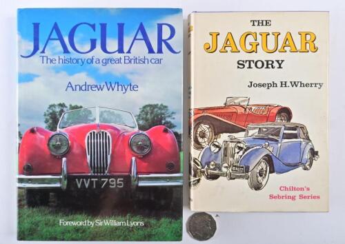 JAGUAR: Two hardcover books relating to Jaguar, including "Jaguar, The History of a Great British Car" by Andrew Whyte