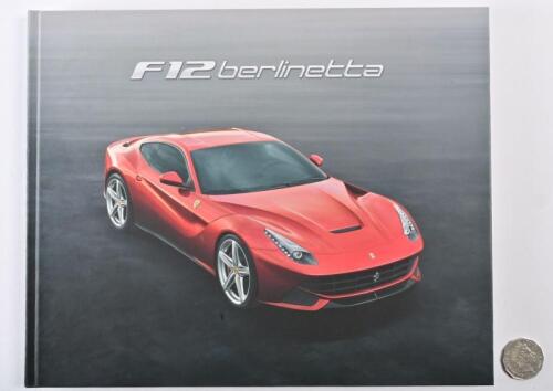 FERRARI: A Ferrari F12 Berlinetta Brochure 2012, in Italian and English, Ferrari Print Number 4272/12, 64 pages