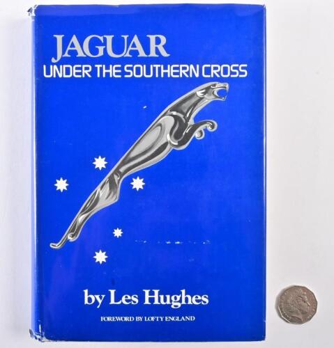 JAGUAR: "Jaguar Under The Southern Cross" hardcover book by Les Hughes