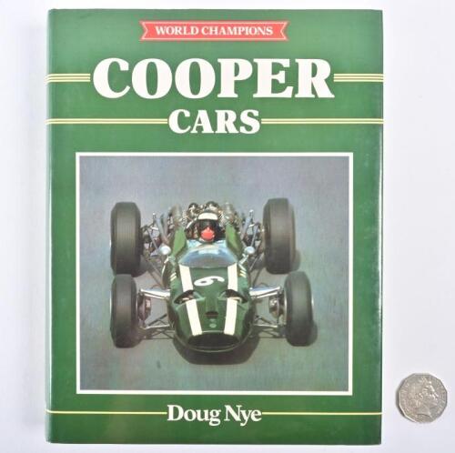COOPER: A signed hardback book "Cooper Cars" by Doug Nye, signed and personalised to John Blanden from the author