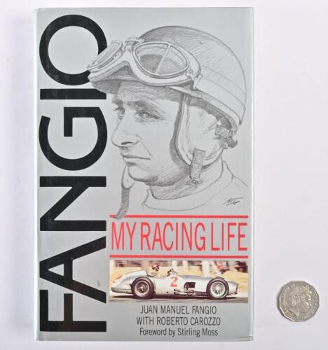 FANGIO: A signed hardcover book "My Racing Life" by Juan Manuel Fangio, signed and personalised to John Blanden from Fangio to the half title page