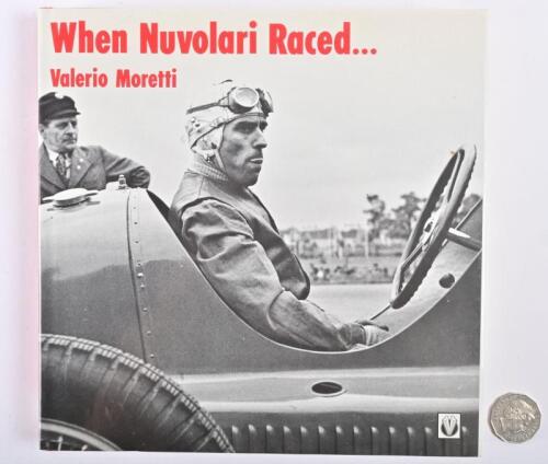TAZIO NUVOLARI: A hardcover book "When Nuvolari Raced ..." by Valerio Moretti, published 1994 by Autocritica Edizioni and Veloce Publishing, 272 pages