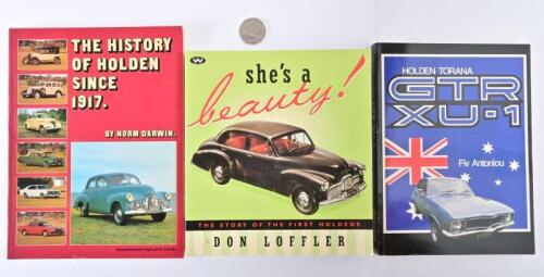 HOLDEN: Three Holden reference books including "She's a Beauty" by Don Loffler