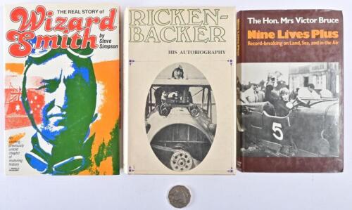 LAND AND AIR PIONEERS: Three books relating to land, sea and air speed records, including "Nine Lives Plus" by the Hon. Mrs. Victor Bruce