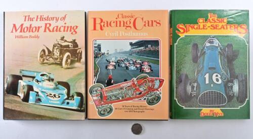 CLASSIC RACING CARS: Three large format books relating to classic racing cars including "The Classic Single Seaters" by Doug Nye