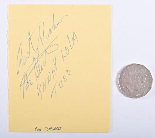 MAX STEWART: A card signed by Max Stewart inscribed "Sharp Lola T400"
