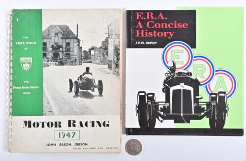 REA MOTORSPORT: A hardback book "ERA - A Concise History" by JRW Barker and a 1947 yearbook of the British Racing Driver Club