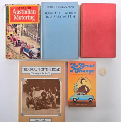 AUSTRALIAN MOTORING, TRAVEL & EXPLORATION: Five books relating to Australian motoring, including "So Great a Change" by Nancy Buttfield
