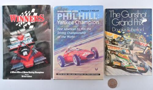 RACING DRIVERS: Three hardcover book about racing drivers, including "Phil Hill Yankee Champion" by William F Nolan