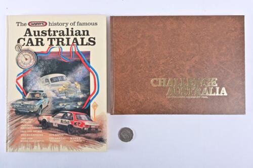 AUSTRALIA TRIALS: Two hardcover books relating to trails in Australia including a limited edition (523/1000) book "Challenge Australia"