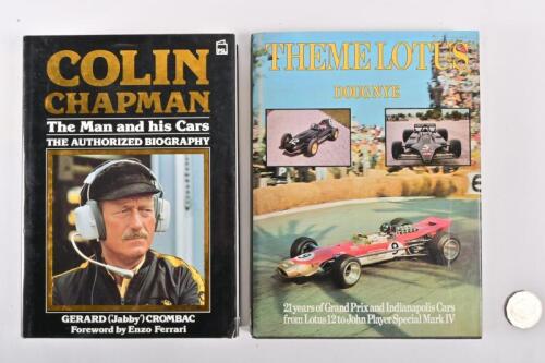 LOTUS: Two hardcover books relating to Lotus, including "Colin Chapman" by Gerard Crombac