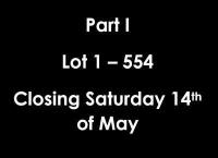 Part I - Lot 1 &ndash; 554 Closing Saturday 14th of May
