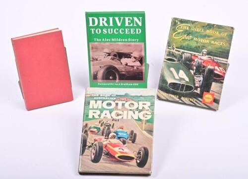 MOTOR RACING: Four hardcover books relating to motor racing, including "The Book of Australian Motor Racing" by W P Tuckey