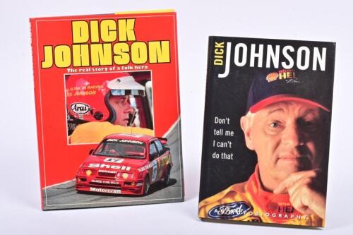 DICK JOHNSON: Two hardcover books (one signed) about Dick Johnson
