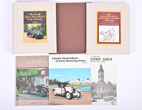 JAMES FLOOD: Three hardcover volumes of "The James Flood Book of Early Motoring" plus three soft cover books