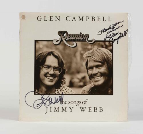 GLEN CAMPBELL/JIMMY WEBB: Reunion, EMI Records, 1974, inscribed "Thank you as ever, Glen Campbell",&nbsp; also signed by Jimmy Webb,includes signed ticket stub, condition E