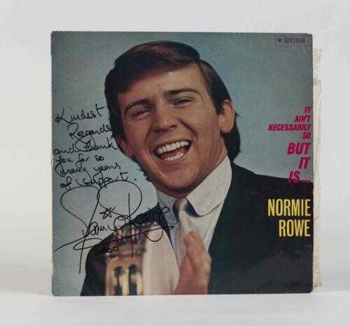 NORMIE ROWE: It Ain't Necessarily So BUT IT IS..., Festival Records, inscribed "Kindest regards and thank you for so many years of support, Normie Rowe 2000", condition G
