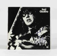 SUZI QUATRO: Your Mama Won't Like Me, EMI Records, 1975, inscribed "To Richard, love Suzi Quatro", condition E