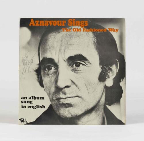 CHARLES AZNAVOUR: Aznavour Sings the Old Fashioned Way, Barclay Records, 1973, signed by Charles Aznavour, condition G