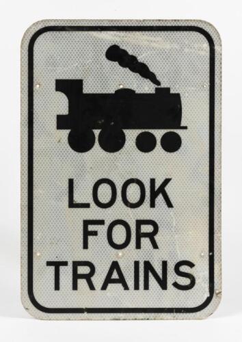RAILWAYS: A warning sign "Look For Trains" vinyl letters on reflective platen, 45 x 30cm