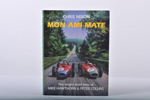 HAWTHORN/COLLINS: 'MON AMI MATE' hardcover book by Chris Nixon