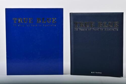 FORD: 'TRUE BLUE - 75 Years of Ford in Australia' commemorative book by Bill Tuckey. With original book box
