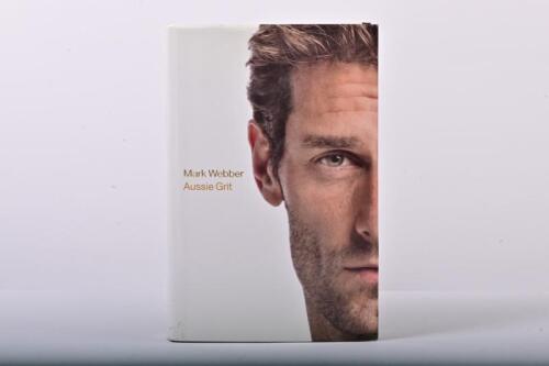 WEBBER: A Mark Webber signed copy of 'Aussie Grit' hardcover book