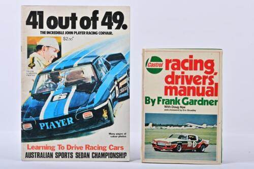 GARDNER: 'racing drivers' manual' hardcover book by Frank Gardner with Doug Nye, front page signed by Frank Gardner. With '41 out of 49.' - John Player Racing Corvair magazine as prepared for Australian Sports Sedan Championship