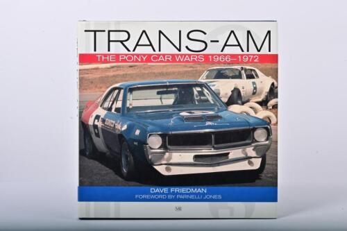 TRANS-AM: A rare copy of 'TRANS-AM - THE PONY CAR WARS 1966-1972' hardcover book by Dave Friedman